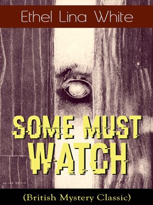 cover image of Some Must Watch (British Mystery Classic)